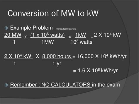 Convert MW to kw .